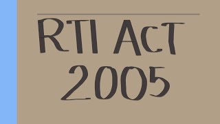 RTI ACT 2005 [upl. by Sahc801]