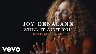 Joy Denalane  Still It Aint You Official Video [upl. by Jarad774]