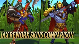 JAX VISUAL REWORK ALL SKINS COMPARISON  League of Legends [upl. by Matusow845]