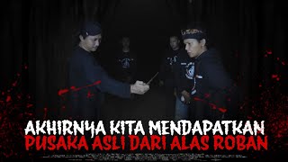 AKHIR PERJALANAN DI ALAS ROBAN [upl. by Asatan821]