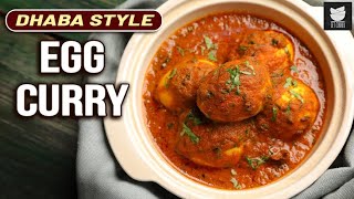 Egg Curry Recipe  How To Make Dhaba Style Egg Curry  Egg Masala Dhaba Style  Egg Curry By Prateek [upl. by Ellerad610]