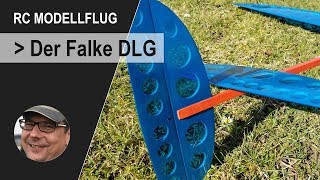 RC Modellflug  Der Falke DLG  Segelflieger selber bauen und fliegen [upl. by Annod]