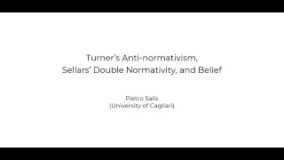 Turners Antinormativism Sellars Double Normativity and Belief [upl. by Adena618]