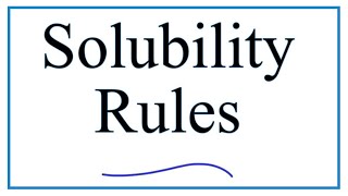 Solubility Rules Explanation amp Practice [upl. by Aubarta]