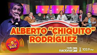 ALBERTO “CHIQUITO” RODRÍGUEZ EN UNA Y MIL VOCES 090924 [upl. by Rabah]