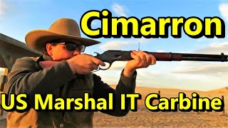 Cimarron US Marshal IT Carbine Review [upl. by Adlih694]