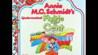 Annie MG Schmidt  Fluitje van een cent [upl. by Danny233]