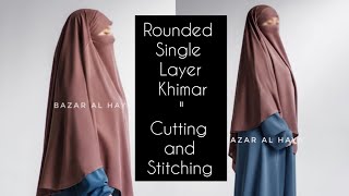 Rounded Khimar Hijab cutting and stitching trending khimar jilbab [upl. by Arytahs]