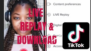 How to replay and download footage of your Tiktok live streams [upl. by Naahs]