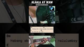 Alaala Ay Ikaw  Eddie Peregrina OGT Covers  Guitar Chords Tutorial With Lyrics 🎶 [upl. by Idna]