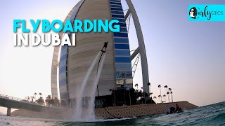 Flyboarding In Front Of The Burj Al Arab In Dubai  I Love My Dubai S2 E23  Curly Tales UAE [upl. by Terzas945]