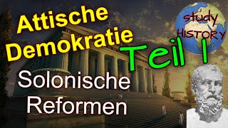 Solonische Reformen und Drakonische Strafen I Entwicklung der attischen Demokratie [upl. by Salb]