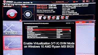 How To Enable Virtualization VTX SVM Mode on Windows 10 AMD Ryzen MSI BIOS [upl. by Regazzi114]