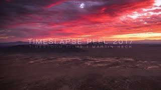 2017 TIMELAPSE REEL 4K60p  TIMESTORM FILMS [upl. by Potts]