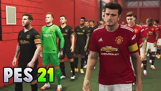 PES 2021  Manchester United vs Barcelona  Old Trafford [upl. by Nuaj929]