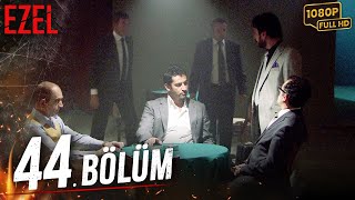 Ezel 44 Bölüm Full HD [upl. by Armando]