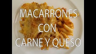 Macarrones con Carne y Queso Fáciles y Rápidos [upl. by Murage5]