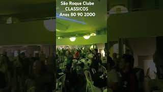 São Roque Clube Clássicos anos 80 90 e 2000 [upl. by Lebezej]