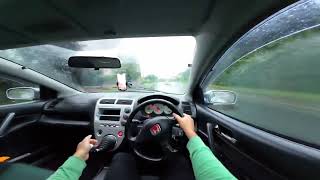 HONDA CIVIC TYPE R VS RAIN  POV DRIVE  RAIN ASMR [upl. by Nolyad]