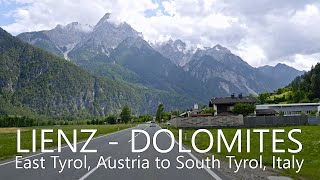 4K Scenic Drive in Tyrol amp Dolomites  Lienz  Dobbiaco  Cortina dAmpezzo  San Vito di Cadore [upl. by Nadabas]