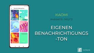 Eigenen Benachrichtigungston  Xiaomi Android 10  MIUI 12 [upl. by Ociral895]