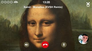 Xamã  Monalisa KVSH Remix [upl. by Poulter]