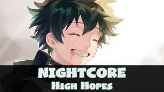 Nightcore  High Hopes Lyrics Panic At The Disco [upl. by Berti]