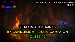 Retaking the Mines WoW Quest Walkthrough [upl. by Nuy]