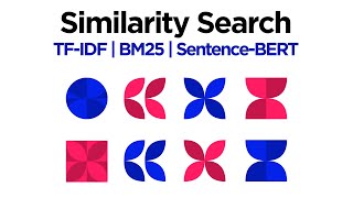 3 Vectorbased Methods for Similarity Search TFIDF BM25 SBERT [upl. by Oruam]