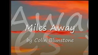 Miles Away by Colin Blunstonewith Lyrics [upl. by Ayetal444]