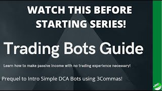 3COMMAS SIMPLE TRADING BOT TUTORIAL  INTRO TO TRADING BOT SERIES [upl. by Naor849]