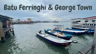 Walkabout Batu Ferringhi amp George Town Penang Malaysia [upl. by Zalea339]