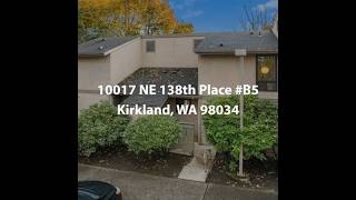 10017 NE 138th Place B5 Kirkland WA 98034  2 Bedroom Condo For Sale [upl. by Nirag]