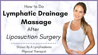 Manual Lymphatic Drainage MLD PostLipedema Surgery [upl. by Erie]