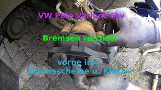 Bremsen Wechsel VW Polo 6n Variant Classic 6kv [upl. by Bailey816]