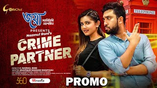 Crime Partner  Bangla Eid Natok 2021  Farhan Ahmed Jovan  Tanjin Tisha  Bangla Eid Natok  Promo [upl. by Nicki]