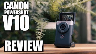 Canon Powershot V10 Review  One of the BEST Vlogging Cameras of 2023 [upl. by Acey760]