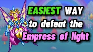 The EASIEST way to defeat the Empress of Light [upl. by Zoila]