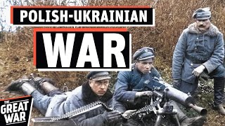 Why Ukraine and Poland Went to War in 1919 PolishUkrainian War Documentary [upl. by Enigroeg]