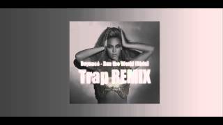 Beyoncé  Run The World Girls  TDR Trap Remix [upl. by Aneerhs]