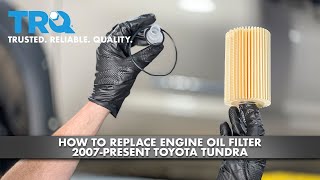 How to Change Oil 2007Present Toyota Tundra [upl. by Tomkins]