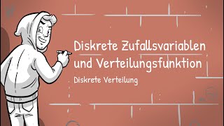 Diskrete Verteilung  Diskrete Zufallsvariablen und Verteilungsfunktion [upl. by Oirasan]