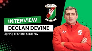 Interview  Declan Devine  Signing of Shane McEleney [upl. by Filomena390]