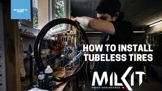 milKit How To Install Tubeless Tires [upl. by Aynav692]