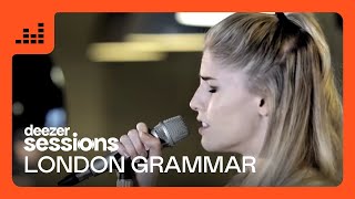 London Grammar  Deezer Sessions [upl. by Erait]