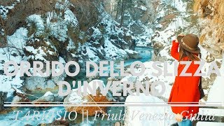 ORRIDO DELLO SLIZZA DINVERNO TARVISIO Trekking in Friuli Venezia Giulia Ep 1 [upl. by Livvyy]