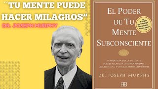 El poder OCULTO de tu MENTE AudioLibro Completo  Joseph Murphy [upl. by Irim]