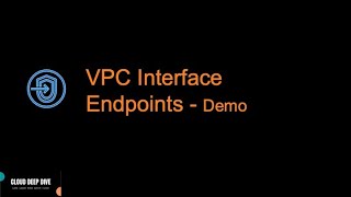 VPC Interface Endpoints  Demo  AWS VPC Private Link  AWS VPC Endpoint  VPC Gateway Endpoint [upl. by Guglielmo561]