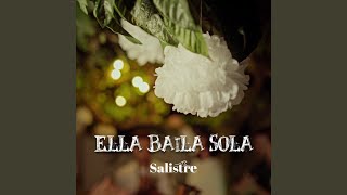 Ella baila sola [upl. by Aihcela]