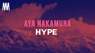 Aya Nakamura  Hypé ParolesLyrics [upl. by Helge]